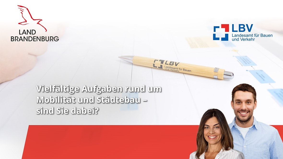 Bild: Kopfbild einer Stellenanzeige. Oben das Logo des LBV, unten zwei lächelnde Personen – eine Frau und ein Mann. Der Text lautet: "Vielfältige Aufgaben rund um Mobilität und Städtebau – sind Sie dabei?"
