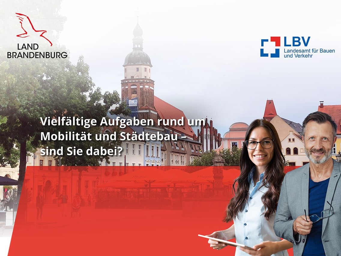 Kopfbild einer Stellenanzeige. Oben das Logo des LBV, unten zwei lächelnde Personen – eine Frau und ein Mann. Der Text lautet: "Vielfältige Aufgaben rund um Mobilität und Städtebau – sind Sie dabei?"