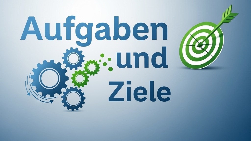 Grafik mit dem Schriftzug Aufgaben und Ziele. Links sind ineinandergreifende blaue und grüne Zahnräder dargestellt, rechts ein grünes Zielbrett mit einem Pfeil im Zentrum.